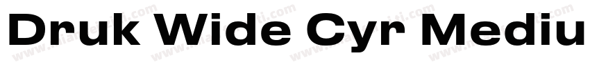 Druk Wide Cyr Medium字体转换